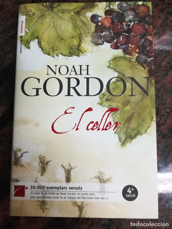 Libros: Libro &ldquo; El celler&rdquo; de Noah Gordon. En catal&aacute;n. - Foto 1