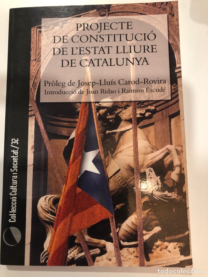Libros: Projecte de constituci&oacute; de l&rsquo;estat lliure de catalunya - Foto 1