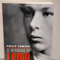 Libros: EL HERMANO DE LENIN / EN LOS ORÍGENES DE LA REVOLUCIÓN RUSA / PHILIP POMPER / NUEVO. Lote 308843773