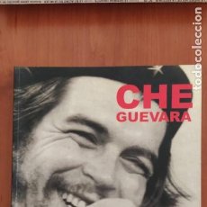 Libros: CHE GUEVARA. POR LOS FOTÓGRAFOS DE LA REVOLUCIÓN CUBANA. 2003. Lote 310114413