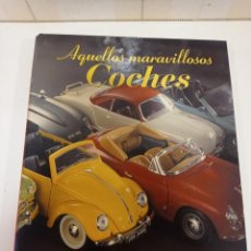 Libros: AQUELLOS MARAVILLOSOS COCHES / SALVAT / ASES DEL VOLANTE