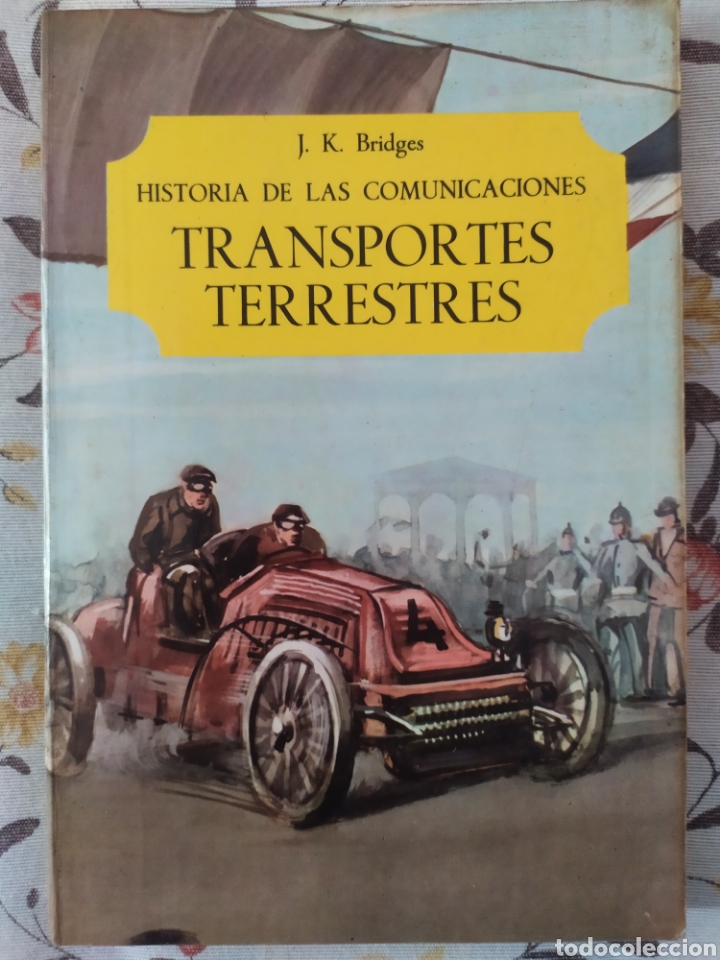 Libros: Historia de las comunicaciones Transportes terrestres - Foto 1