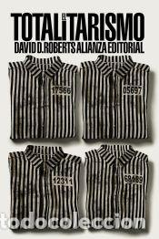 Libros: El totalitarismo - Roberts, David A. - Foto 1