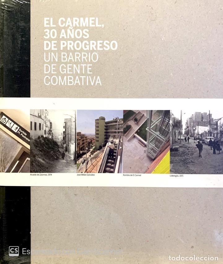 Libros: EL CARMEL,30 A&Ntilde;OS DE PROGRESO - Foto 1