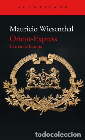 Libros: Orient-Espress. El tren de Europa - Foto 1