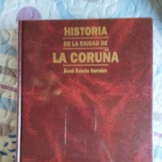 Libros: HISTORIA DE LA CIUDAD DE LA CORUÑA. Lote 365721386