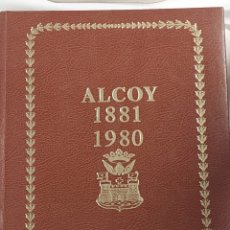 Libros: ALCOY 1881 1980 . RETRATOS DE UNA CIUDAD JOSÉ CRESPO COLOMER. Lote 388254659