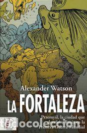 Libros: La fortaleza - Watson, Alexander - Foto 1
