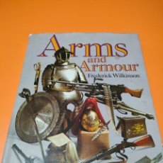 Libros: ARMS AND ARMOUR FREDERICK WILKINSON. Lote 394649194
