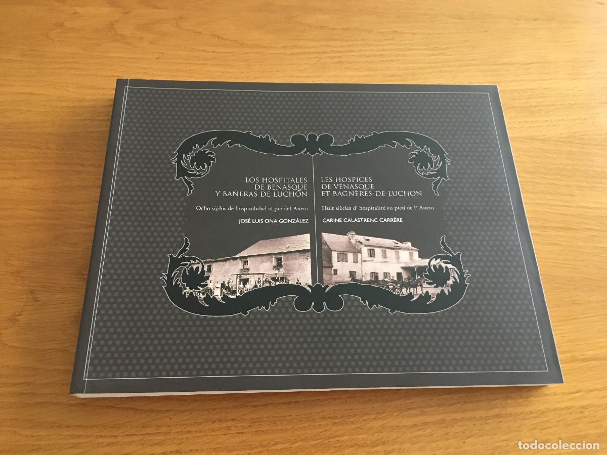 Libros: Libro Hospital de Benasque y Ba&ntilde;eras de Luch&oacute;n - Foto 1