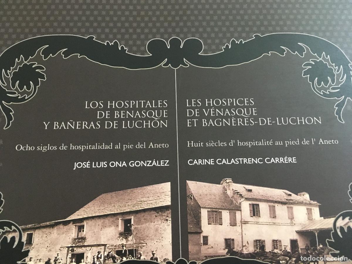 Libros: Libro Hospital de Benasque y Ba&ntilde;eras de Luch&oacute;n - Foto 5