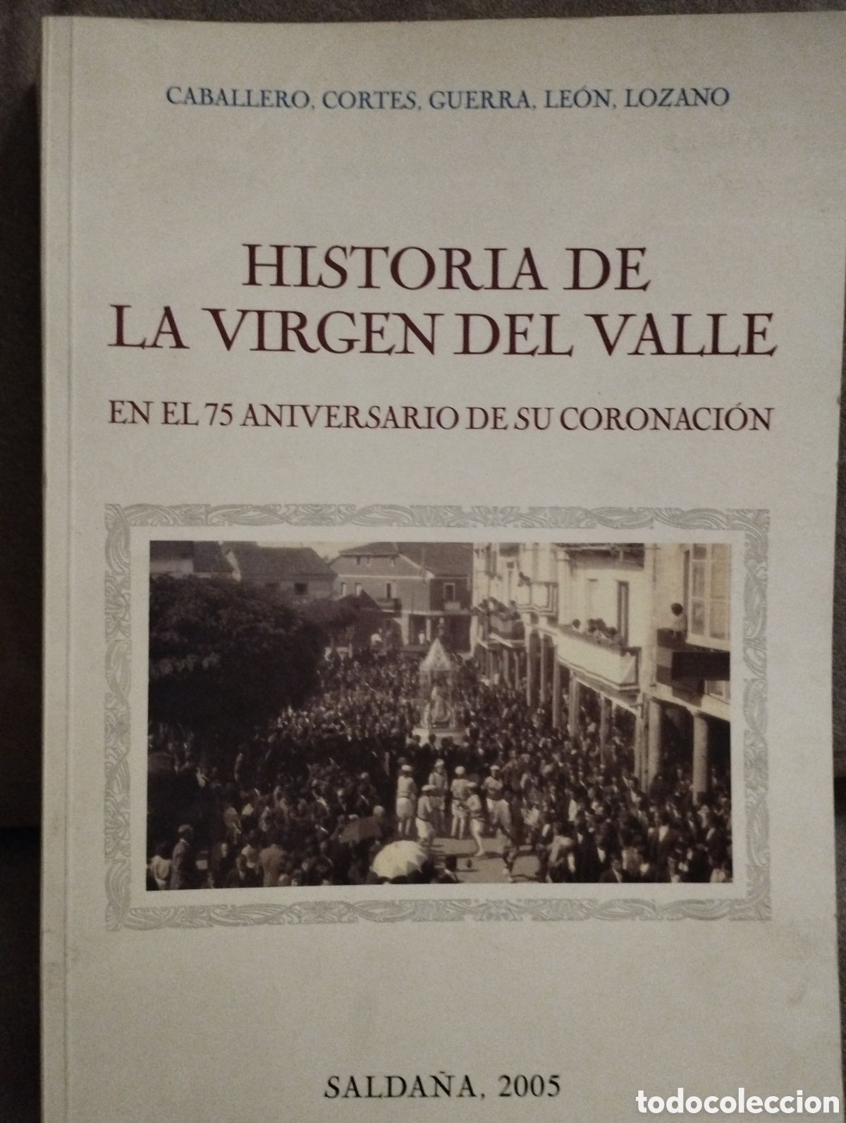 Libros: Historia de la virgen del Valle - Foto 1