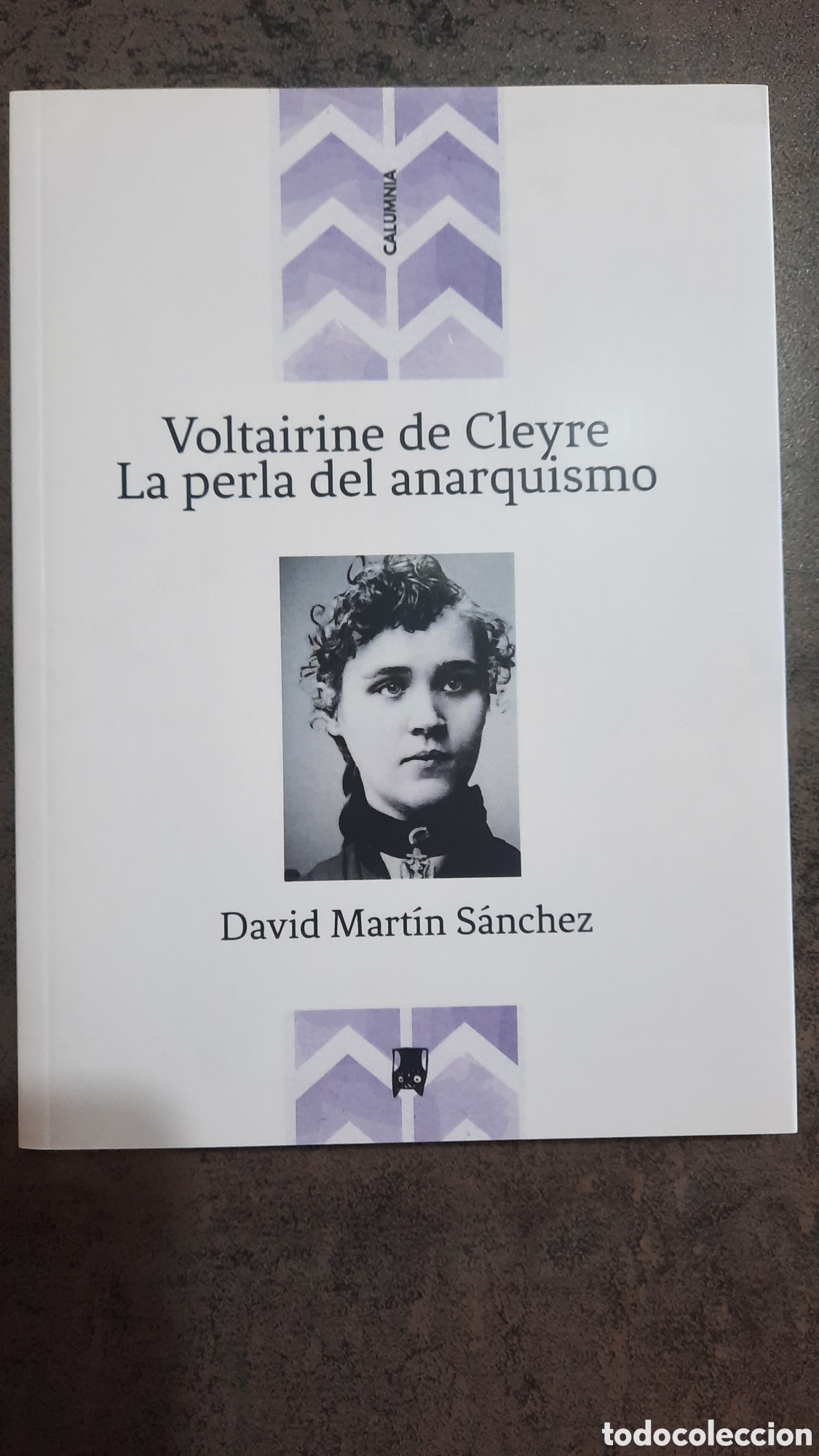 Libros: Voltairine de Cleyre. La perla del anarquismo - Foto 1