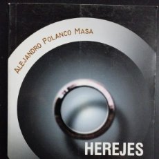 Libros: HEREJES DE LA CIENCIA (ALEJANDRO POLANCO, CORONA BOREALIS)