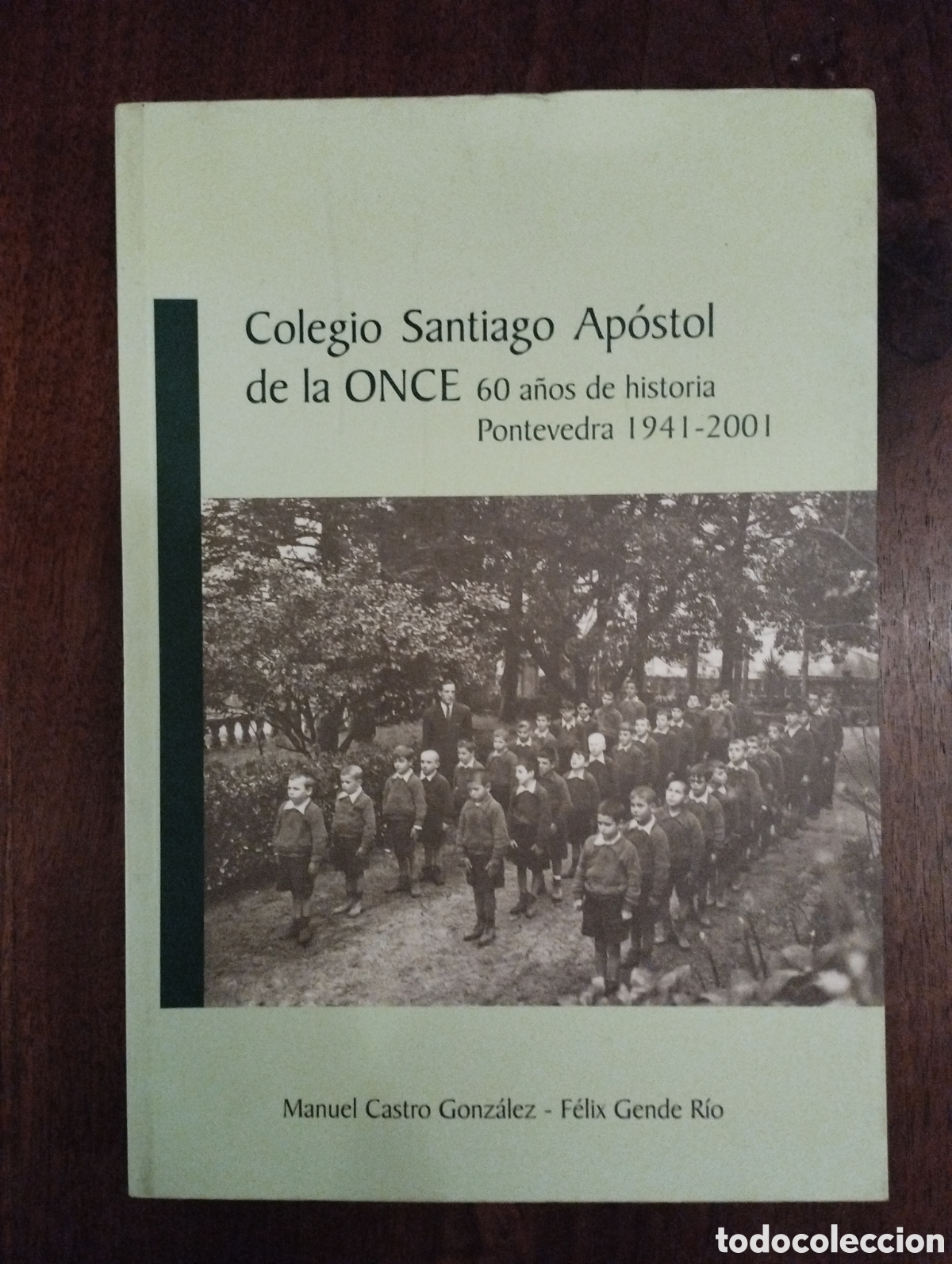 Libros: Colegio Santiago ap&oacute;stol de la ONCE - Foto 1
