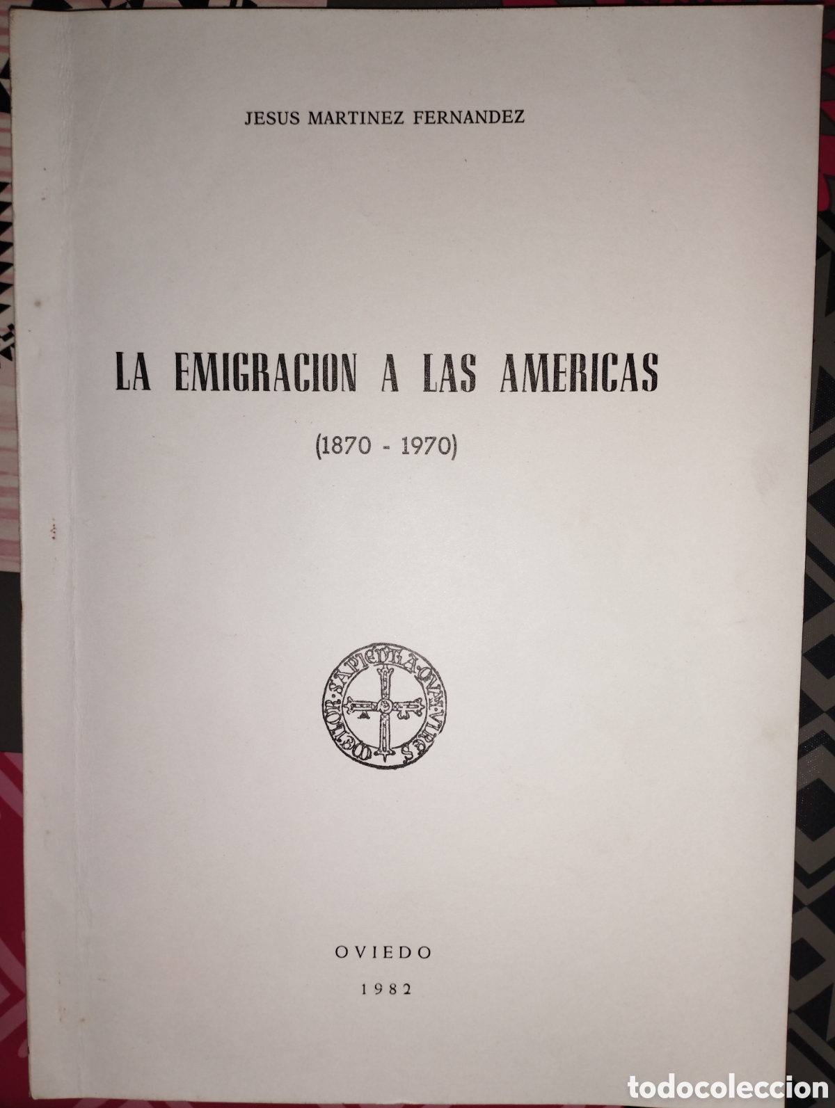 Libros: La emigraci&oacute;n a las Am&eacute;ricas ( 1860-1970 ) - Foto 1