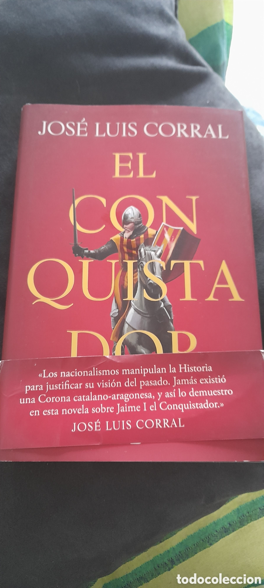 Libros: El conquistador. Jos&eacute; Luis Corral - Foto 1