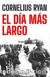 Libros: El d&iacute;a m&aacute;s largo - Ryan, Cornelius - Foto 1