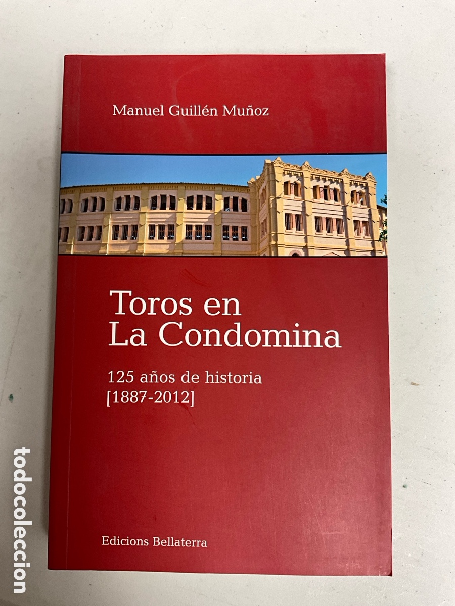Libros: Toros en la Condomina, Manuel Guill&eacute;n - Foto 1