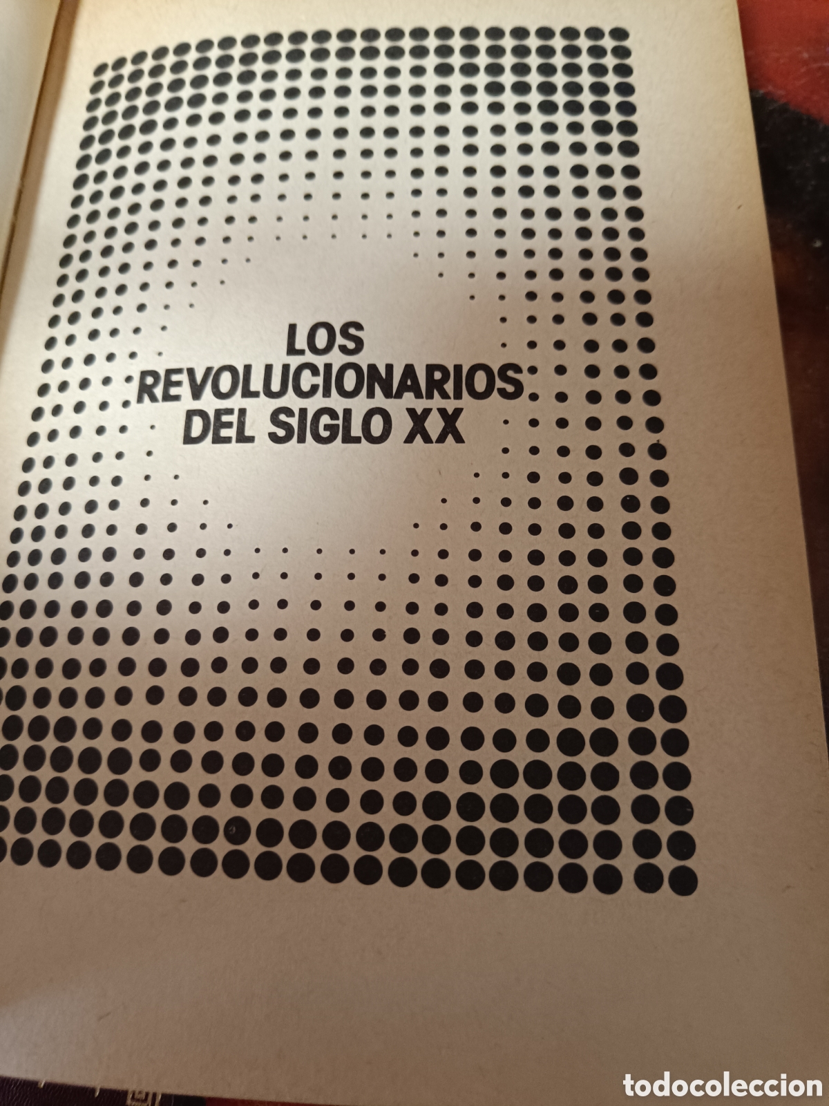 Libros: Los revolucionarios del siglo XX - Foto 2