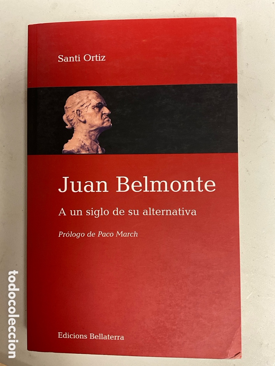 Libros: Juan Belmonte, Santi Ortiz - Foto 1