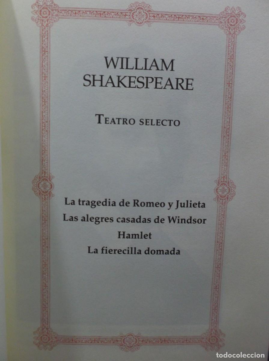 Libros: TEATRO SELECTO - WILLIAM SHAKESPEARE - 2007 - Foto 2