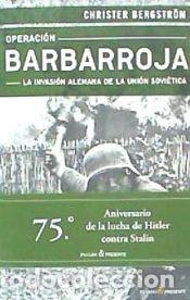 Libros: Operaci&oacute;n Barbarroja - Bergstr&ouml;m, Christer - Foto 1