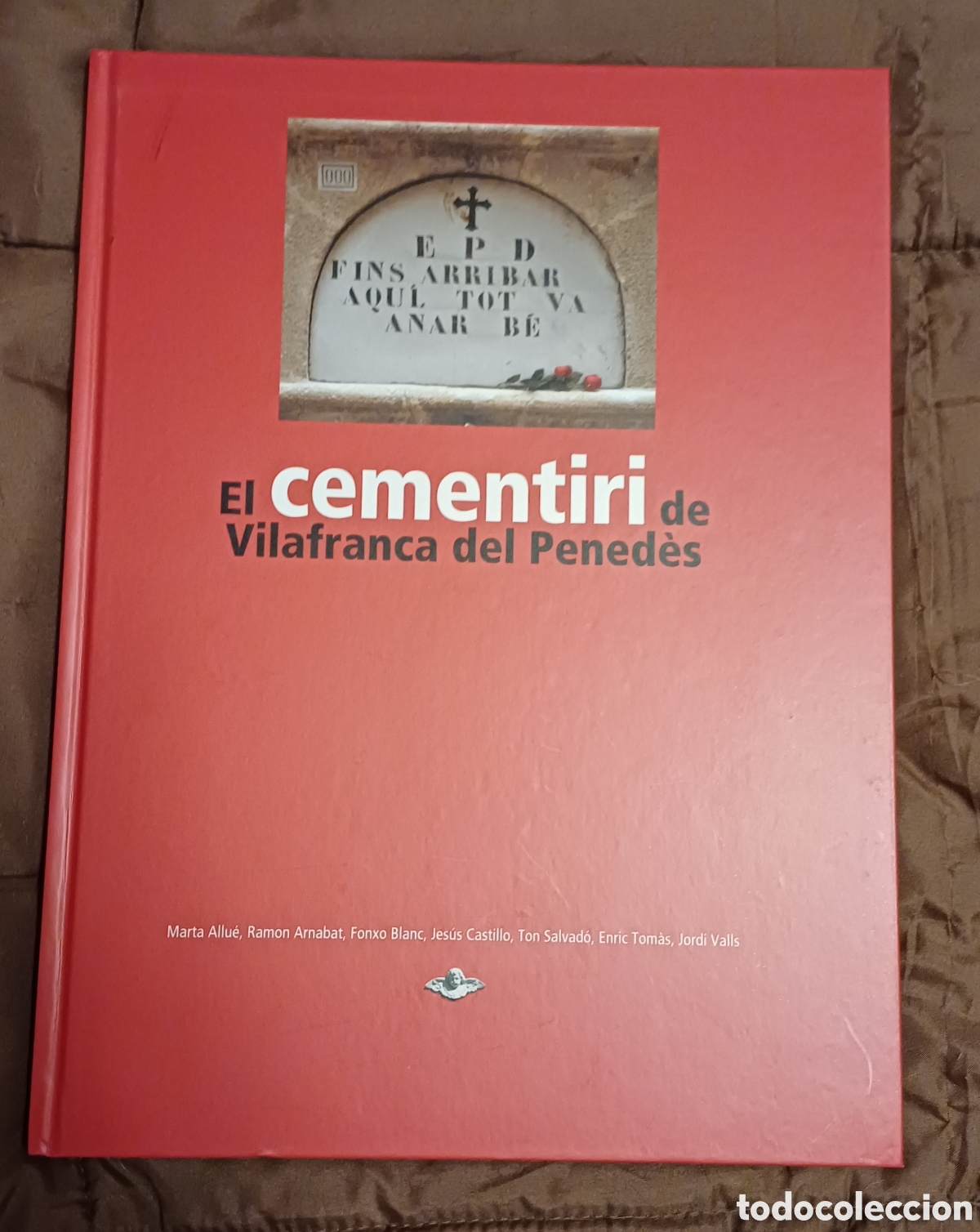 Libros: EL CEMENTIRI DE VILAFRANCA DEL PENED&Eacute;S - Foto 1