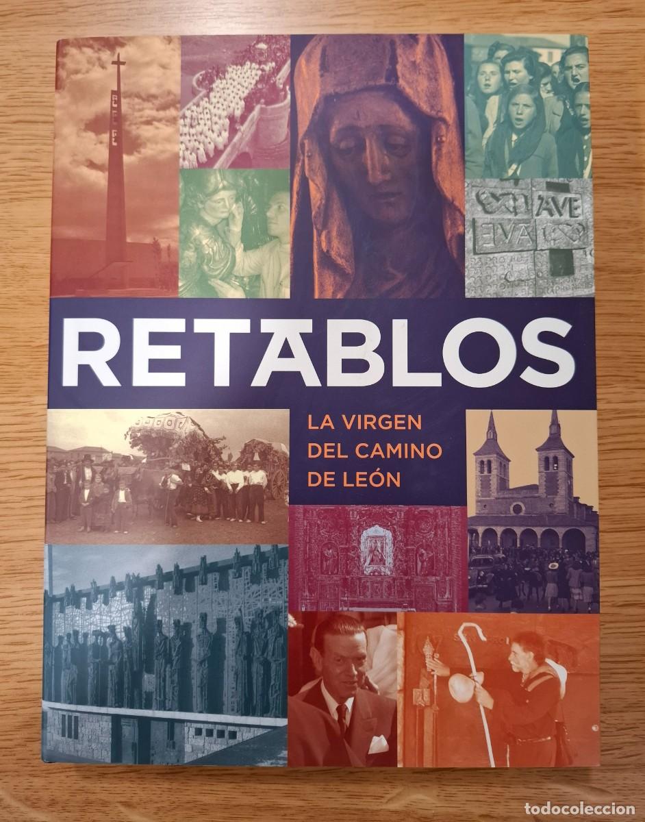 Libros: RETABLOS. LA VIRGEN DEL CAMINO DE LE&Oacute;N - Foto 1