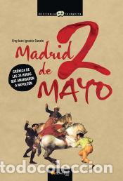Libros: Madrid, 2 de mayo - Juan Ignacio Cuesta - Foto 1