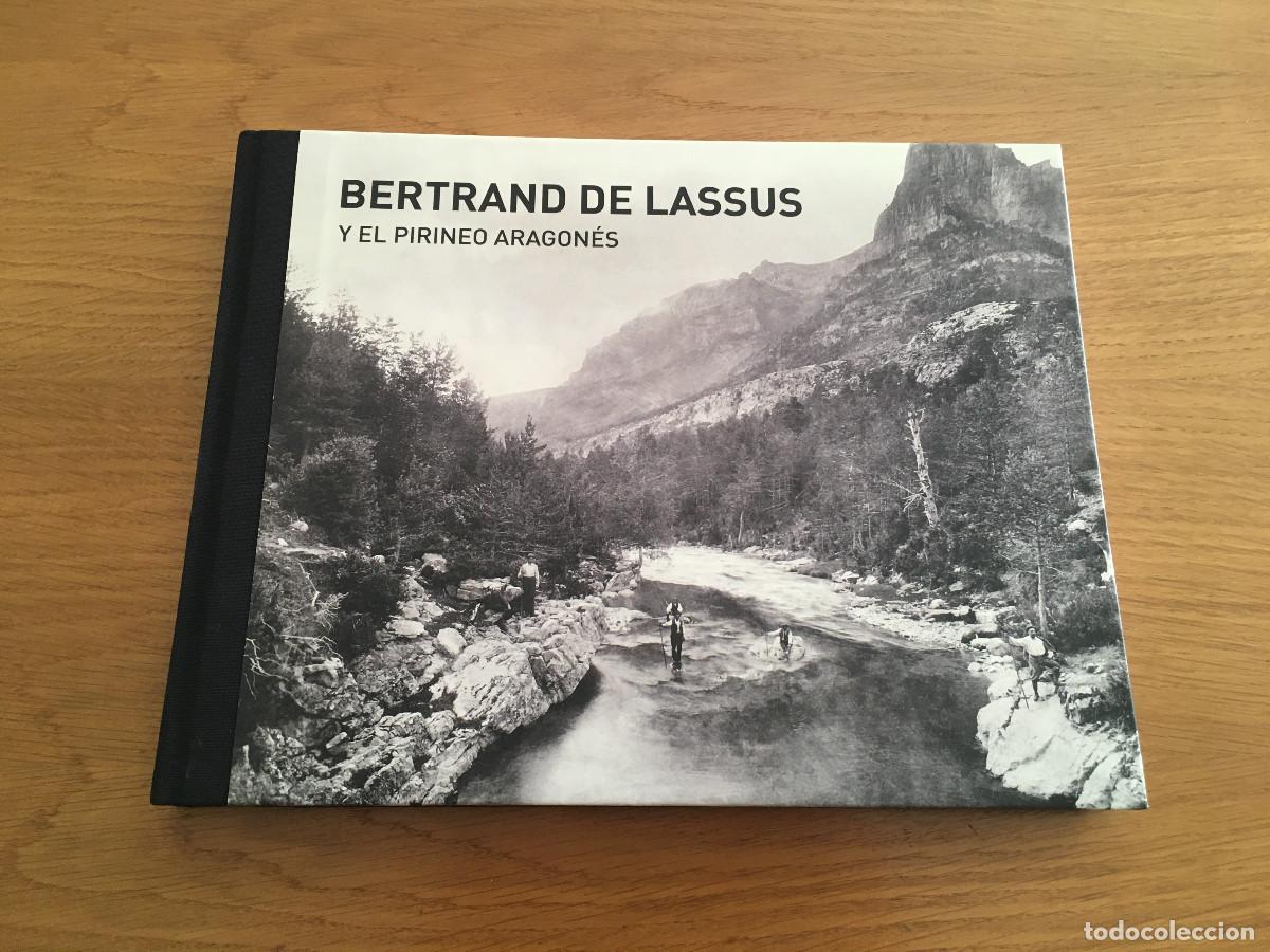 Libros: Bertrand de Lassus y el pirineo aragon&eacute;s. - Foto 1