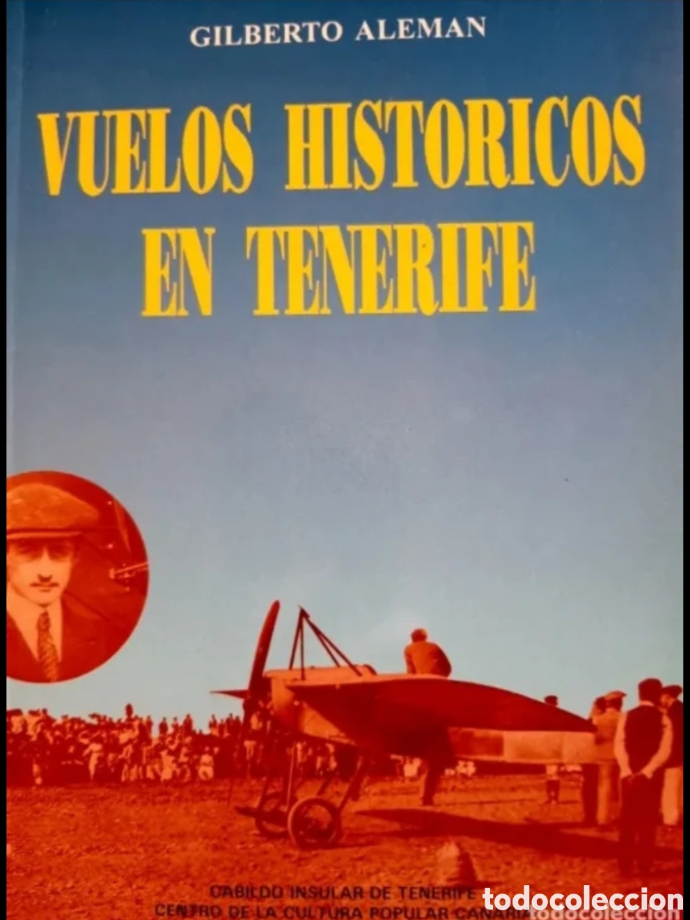 Libros: Vuelos hist&oacute;ricos en Tenerife - Foto 1