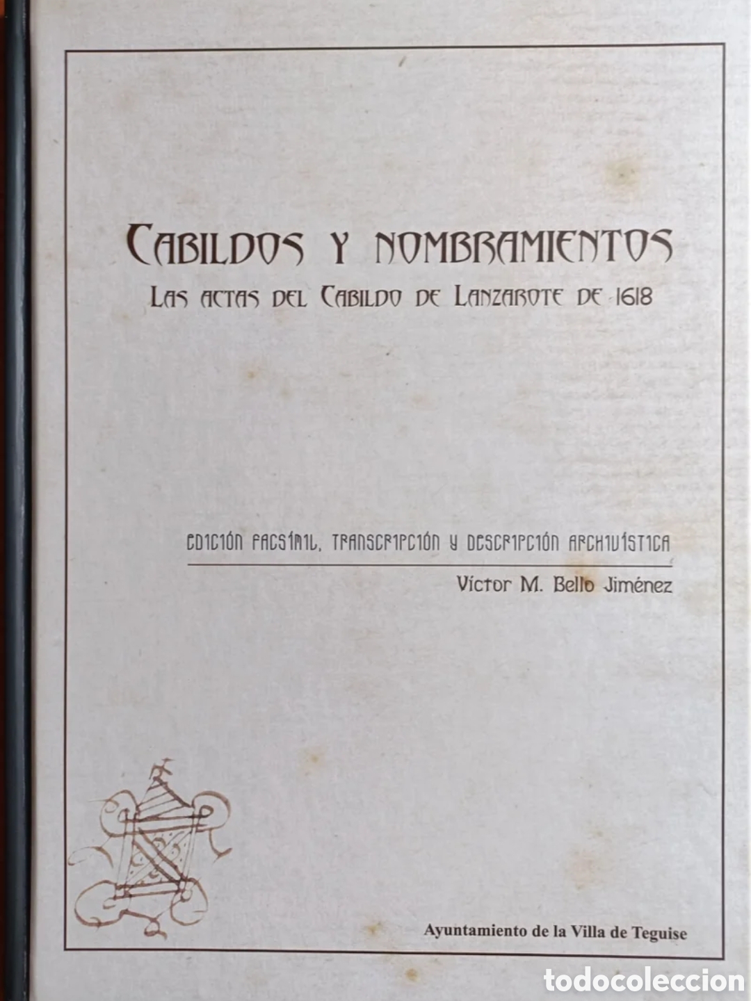 Libros: Cabildos y nombramientos. ( Facs&iacute;mil) - Foto 1