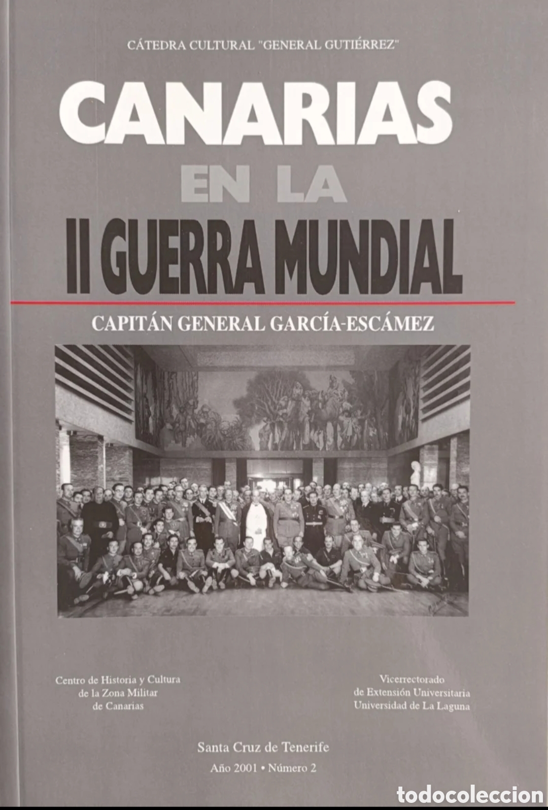 Libros: Canarias en la II Guerra Mundial - Foto 1
