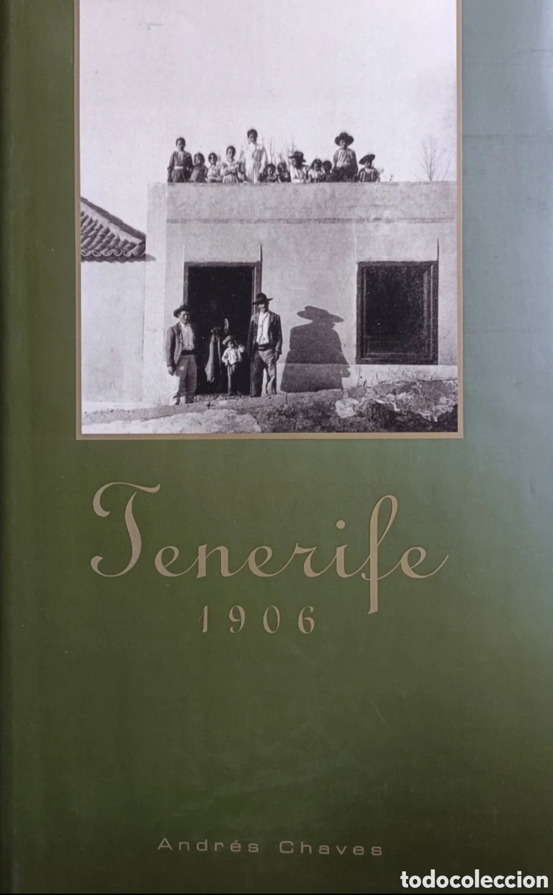 Libros: Tenerife 1906. Andr&eacute;s Ch&aacute;vez - Foto 1