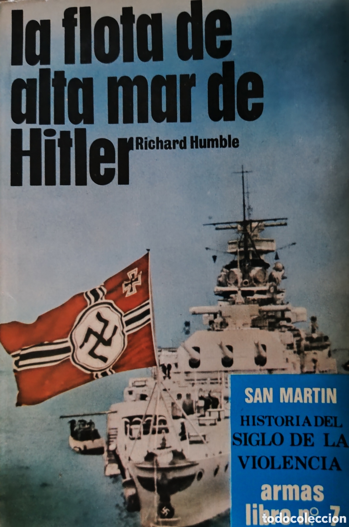 Libros: LA FLOTA DE ALTA MAR DE HITLER - Foto 1