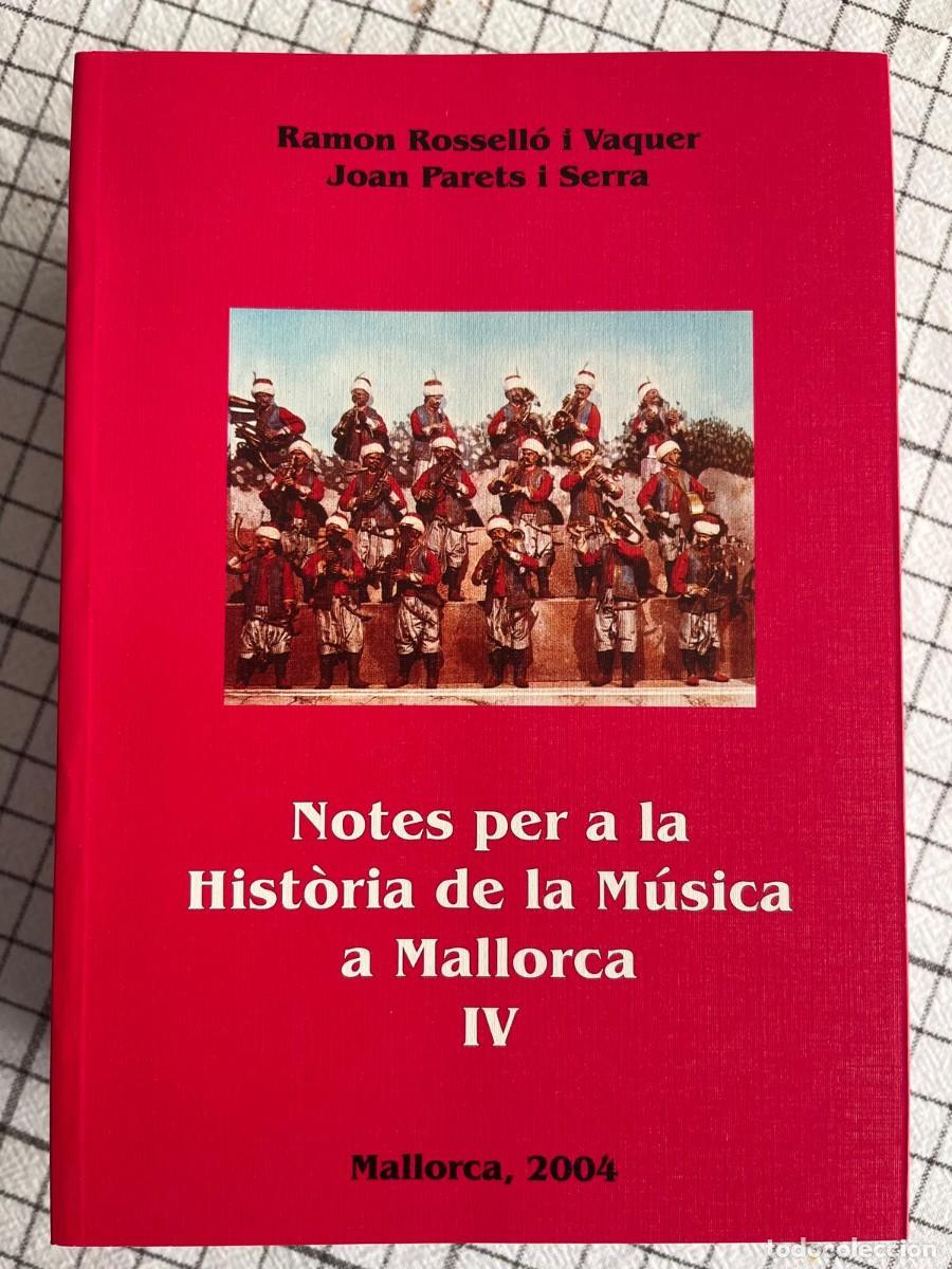 Libros: Notes per a la hist&ograve;ria de la m&uacute;sica a Mallorca - Foto 4