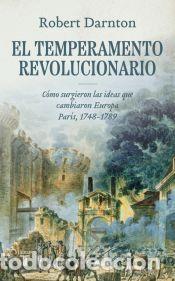 Libros: Temperamento revolucionario - Darnton, Robert - Foto 1