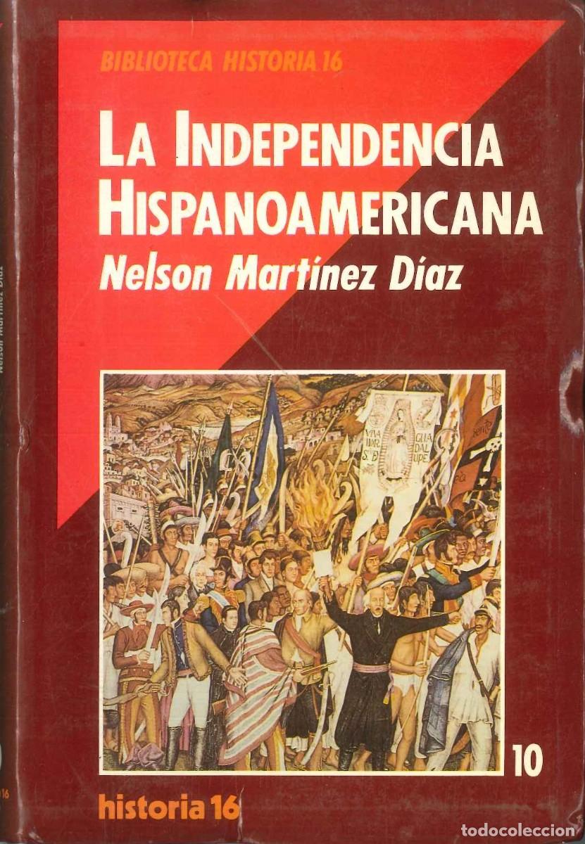 Libros: LA INDEPENDENCIA HISPANOAMERICANA - Foto 1