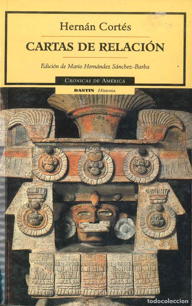 Libros: HERN&Aacute;N CORT&Eacute;S- CARTAS DE RELACI&Oacute;N - Foto 1