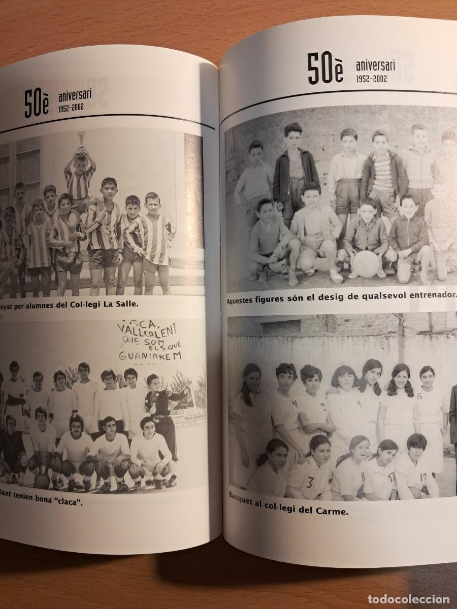Libros: Llibre: 50&egrave; Aniversari 1952-2002 MOLLERUSSA - Foto 7
