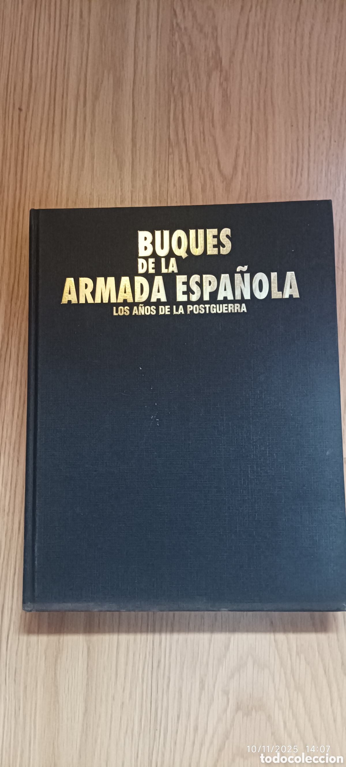 Libros: Barcos Buques de la armada espa&ntilde;ola los a&ntilde;os de la postguerra - Foto 1
