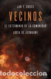 Libros: Vecinos - Gross, Jan T. - Foto 1
