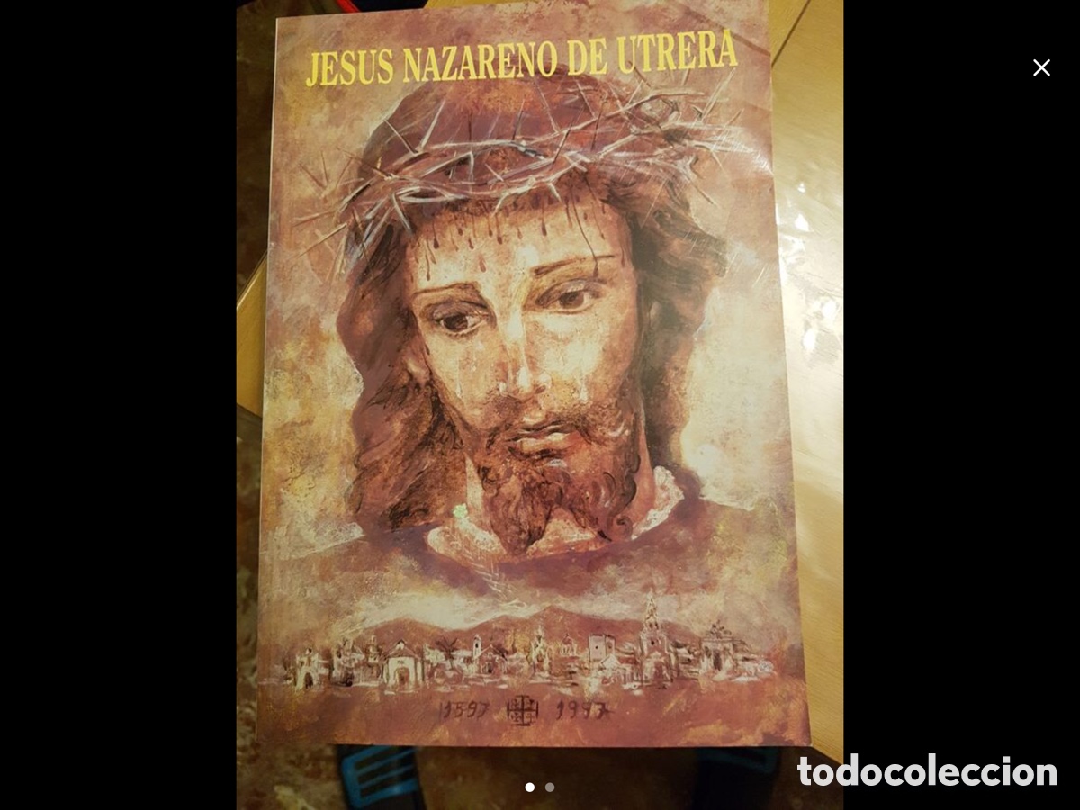 Libros: Libro Jes&uacute;s Nazareno de Utrera - Foto 1