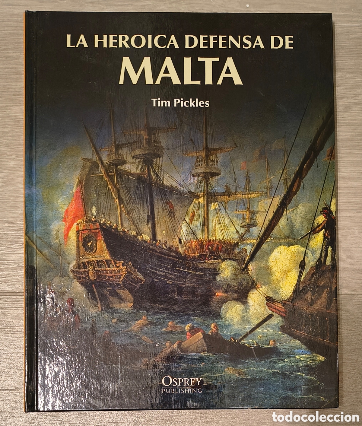 Libros: Libro Osprey. La heroica defensa de Malta. Tim Pickles - Foto 1