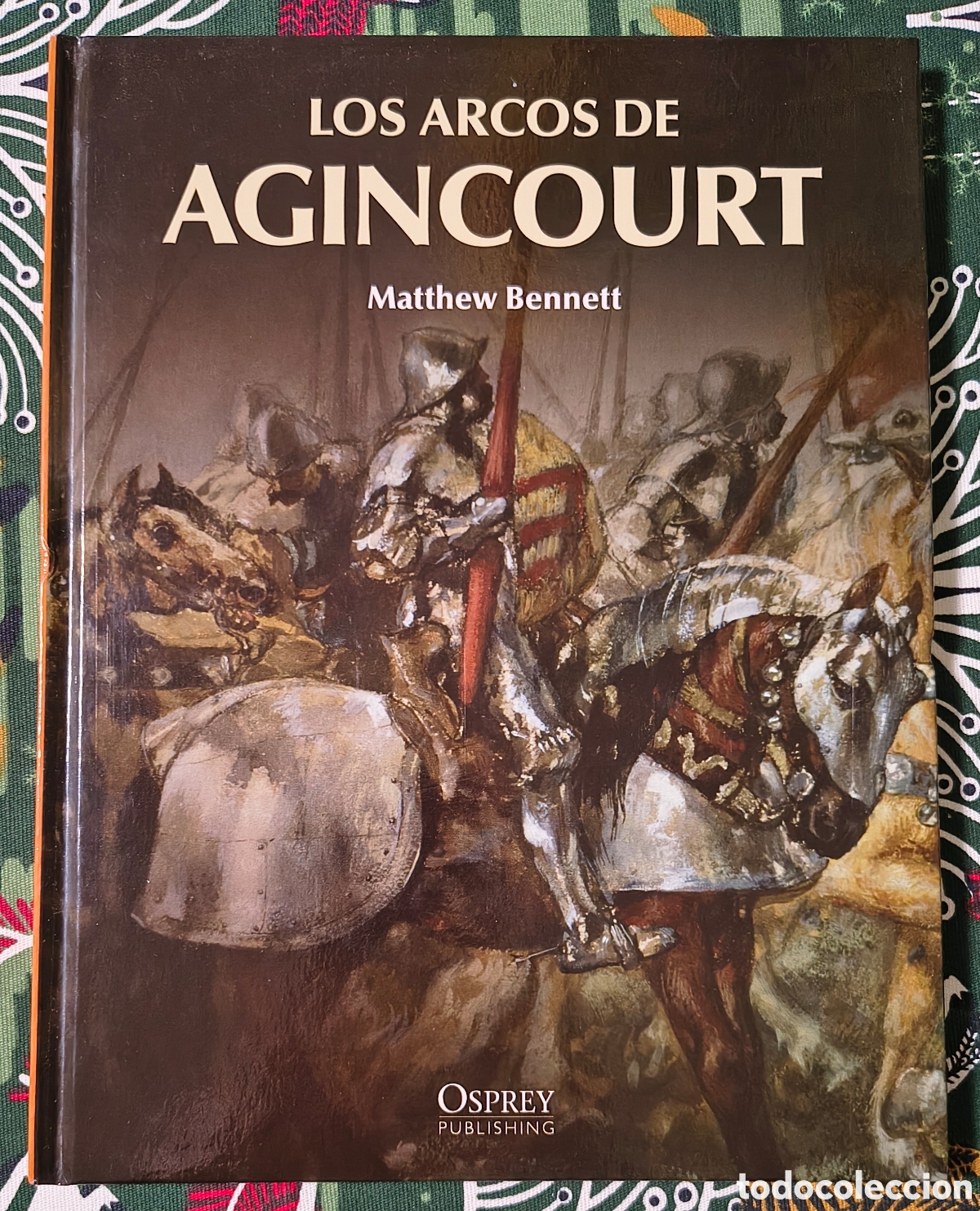 Libros: Osprey. Los arcos de Agincourt. Matthew Bennett - Foto 1