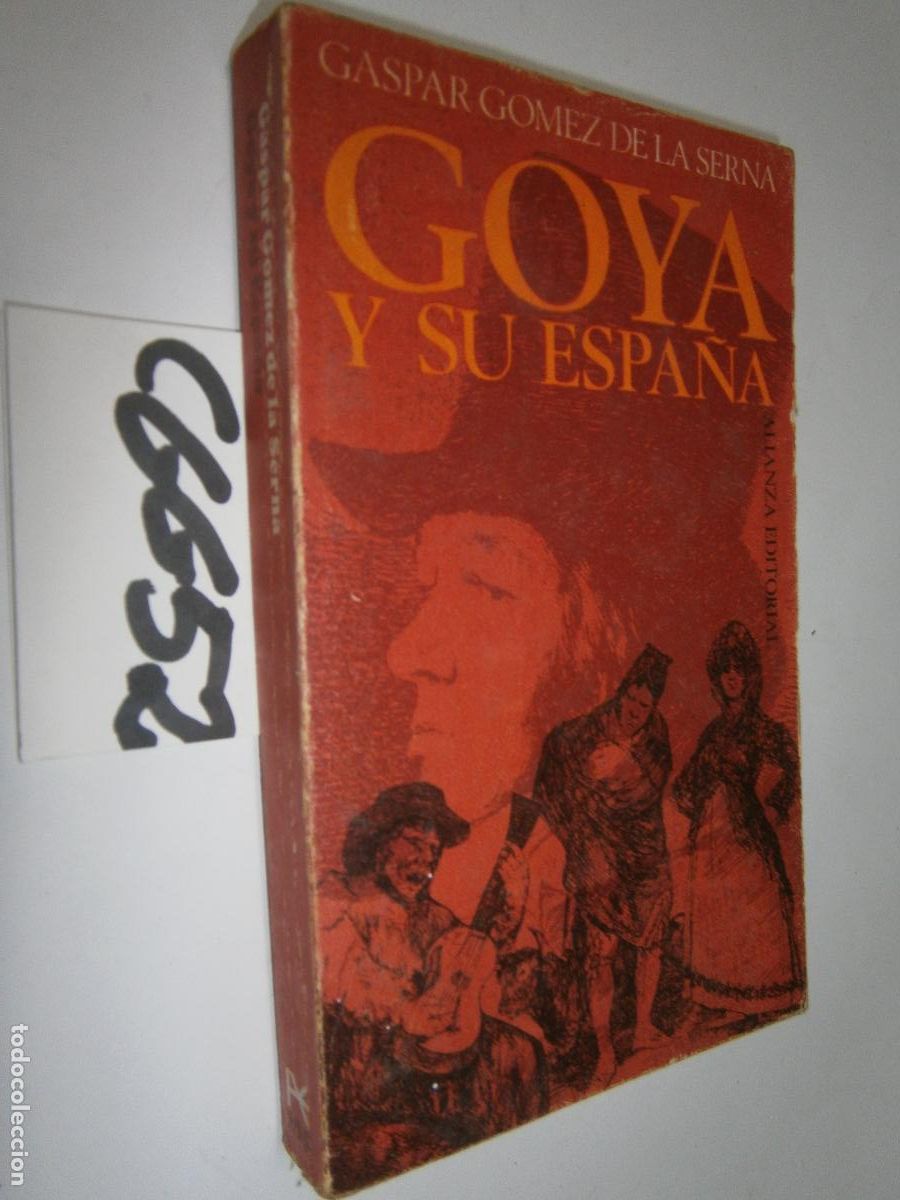 Libros: GOYA Y SU ESPA&Ntilde;A --- - Foto 1