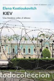 Libros: Kiev - Kostioukovitch, Elena - Foto 1