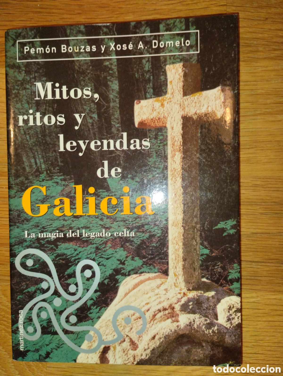 Libros: MITOS, RITOS Y LEYENDAS DE GALICIA - Foto 1