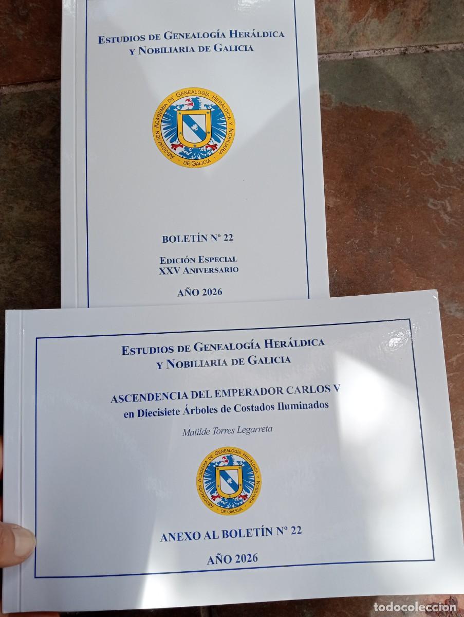 Libros: Bolet&iacute;n de Estudios de Genealog&iacute;a, Her&aacute;ldica y Nobiliaria de Galicia, n&uacute;mero 22 y anexo